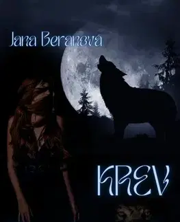 Sci-fi a fantasy Krev Pradávných - Jana Beranová