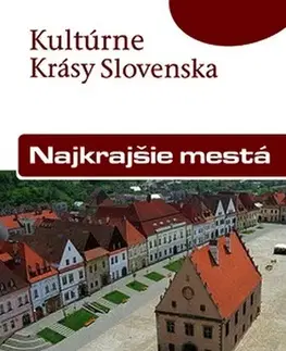 Umenie - ostatné Najkrajšie mestá - Viera Dvořáková,Daniel Kollár