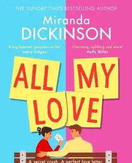 Romantická beletria All My Love - Miranda Dickinson