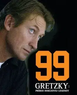 Šport 99 Gretzky - Al Strachan,Wayne Gretzky