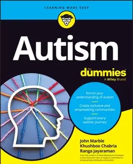 Psychiatria a psychológia Autism For Dummies - John Marble,Ranga Jayaraman,Khushboo Chabria