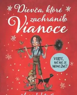 Pre deti a mládež - ostatné Dievča, ktoré zachránilo Vianoce - Matt Haig
