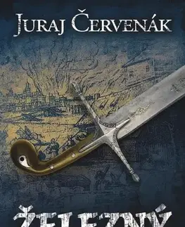 Romantická beletria Železný polmesiac - Juraj Červenák