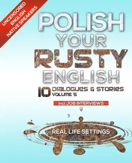 Jazykové učebnice - ostatné NL Polish Your Rusty English - Listening Practice 5