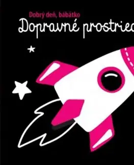 Leporelá, krabičky, puzzle knihy Dopravné prostriedky - Dobrý deň, bábätko