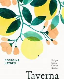 Národná kuchyňa - ostatné Taverna - Georgina Hayden