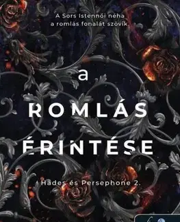 Romantická beletria Hades és Persephone 2: A romlás érintése - Scarlett St. Clair,Pál Kádár