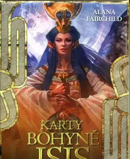 Veštenie, tarot, vykladacie karty Karty bohyně Isis - Kniha a 44 karet - Alana Fairchild