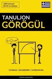Slovníky Tanuljon Görögül - Gyorsan / Egyszerűen / Hatékonyan