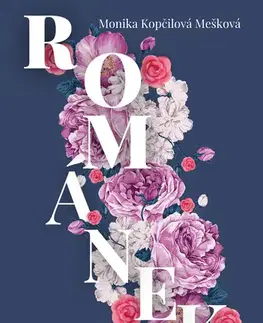 Romantická beletria Románek pro baculku - Monika Kopčilová Mešková