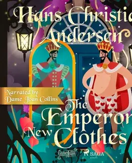 Pre deti a mládež Saga Egmont The Emperor’s New Clothes (EN)