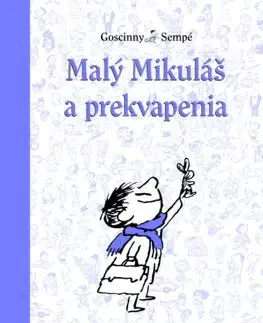 Pre chlapcov Malý Mikuláš 10: Malý Mikuláš a prekvapenia - René Goscinny,Beáta Panáková