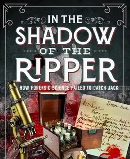 Detektívky, trilery, horory In the Shadow of the Ripper - M J Trow