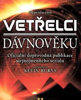 Sci-fi a fantasy Vetřelci dávnověku - Kevin Burns