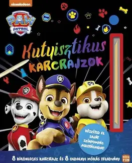 Pre deti a mládež - ostatné Mancs őrjárat - Kutyisztikus karcrajzok