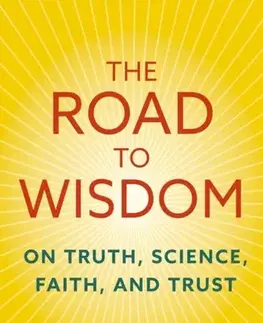 Filozofia The Road to Wisdom - Francis S. Collins