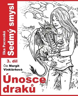 Pre deti a mládež Milovať a ctiť OZ Únosce draků
