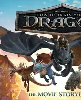 Pre deti a mládež - ostatné DreamWorks' How To Train Your Dragon: The Movie Storybook - Gloria Cruz