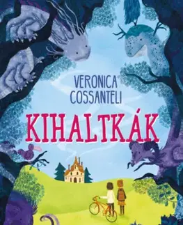 Dobrodružstvo, napätie, western Kihaltkák - Veronica Cossanteli