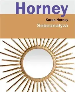 Psychológia, etika Sebeanalýza - Karen Horney