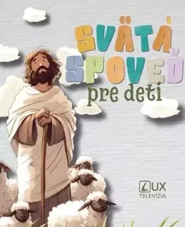 Náboženská literatúra pre deti Svätá spoveď pre deti - Andrej Ondrejka