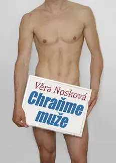 Partnerstvo Chraňme muže - Věra Nosková
