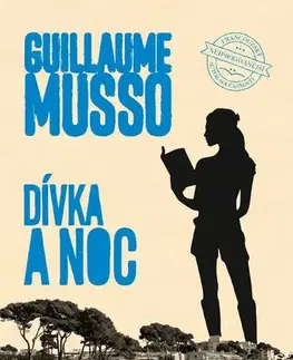 Svetová beletria Dívka a noc - Guillaume Musso