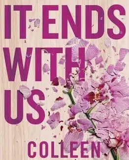 Cudzojazyčná literatúra It Ends with Us - Colleen Hooverová
