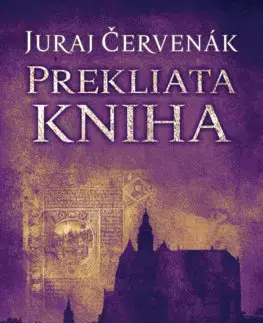 Detektívky, trilery, horory Prekliata kniha (Barbarič a Stein 10) - Juraj Červenák