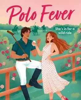 Romantická beletria Polo Fever - Katherine Reilly
