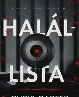 Detektívky, trilery, horory Halállista - Chris Carter,István Szabó