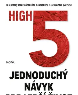 Rozvoj osobnosti HIGH5. Jednoduchý návyk pre lepší život - Mel Robbins,Zuzana Budinská