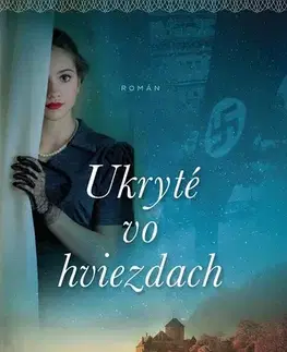 Historické romány Ukryté vo hviezdach - Melanie Dobsonová