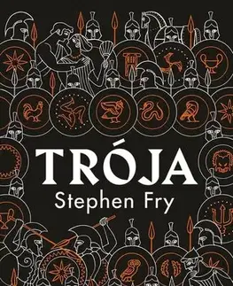 Mytológia Trója - Stephen Fry,Jana Pernišová