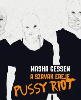 Hudba - noty, spevníky, príručky A szavak ereje - Masha Gessen