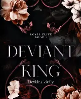 Romantická beletria Deviant King - Deviáns király - (Különleges kiadás) - Rina Kent