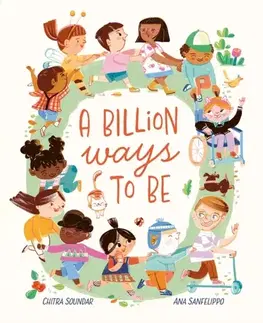 Príprava do školy, pracovné zošity A Billion Ways to Be - Chitra Soundar