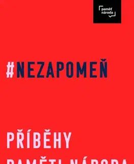 Fejtóny, rozhovory, reportáže Nezapomeň - Irena Tatíčková