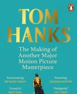 Svetová beletria The Making of Another Major Motion Picture Masterpiece - Tom Hanks