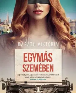 Romantická beletria Egymás szemében - Viktória Baráth