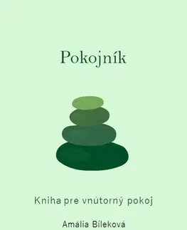 Rozvoj osobnosti Pokojník - Amália Bíleková