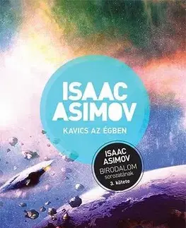 Sci-fi a fantasy Kavics az égben - Isaac Asimov
