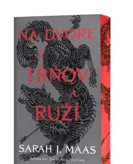 Fantasy, upíri Na dvore z tŕňov a ruží (Na dvore z tŕňov a ruží 1) - Sarah J. Maasová