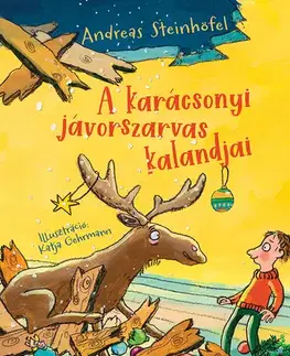 Rozprávky A karácsonyi jávorszarvas kalandjai - Andreas Steinhöfel