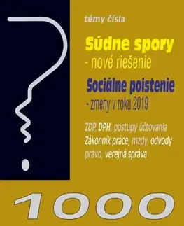 Zákony, zbierky zákonov 1000 riešení 9 2019 - prehľad zmien a príklady z praxe po novele: Sociálne poistenie, Súdne spory - Kolektív autorov