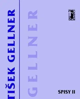 Česká beletria Povídky a satiry – Spisy II - František Gellner