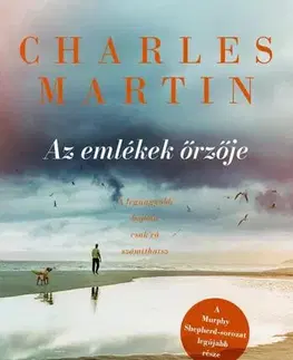 Detektívky, trilery, horory Az emlékek őrzője - Martin Charles
