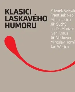 Humor a satira SUPRAPHON a.s. Klasici laskavého humoru