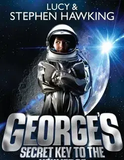 Cudzojazyčná literatúra George`s Secret Key to the Universe - Stephen Hawking,Hawking Lucy