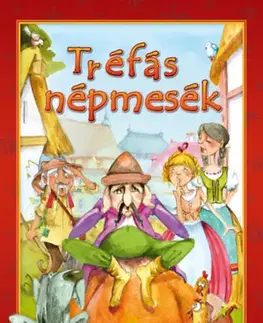 Rozprávky Tréfás népmesék